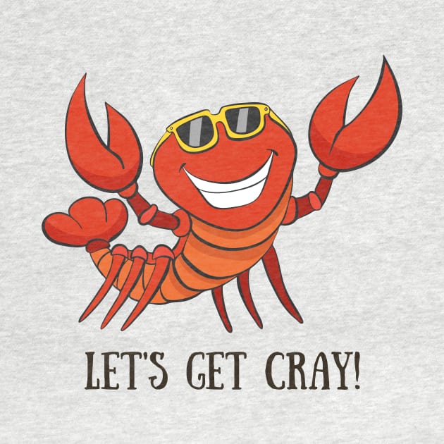 Let's Get Cray, Funny Crayfish Party by Dreamy Panda Designs